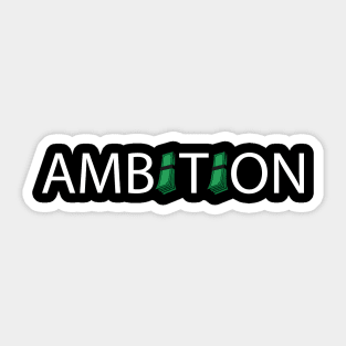 Ambition typography design Sticker